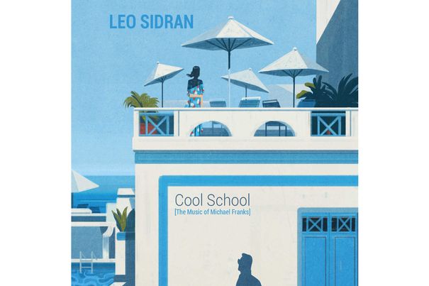 Leo Sidran: «Cool School».
