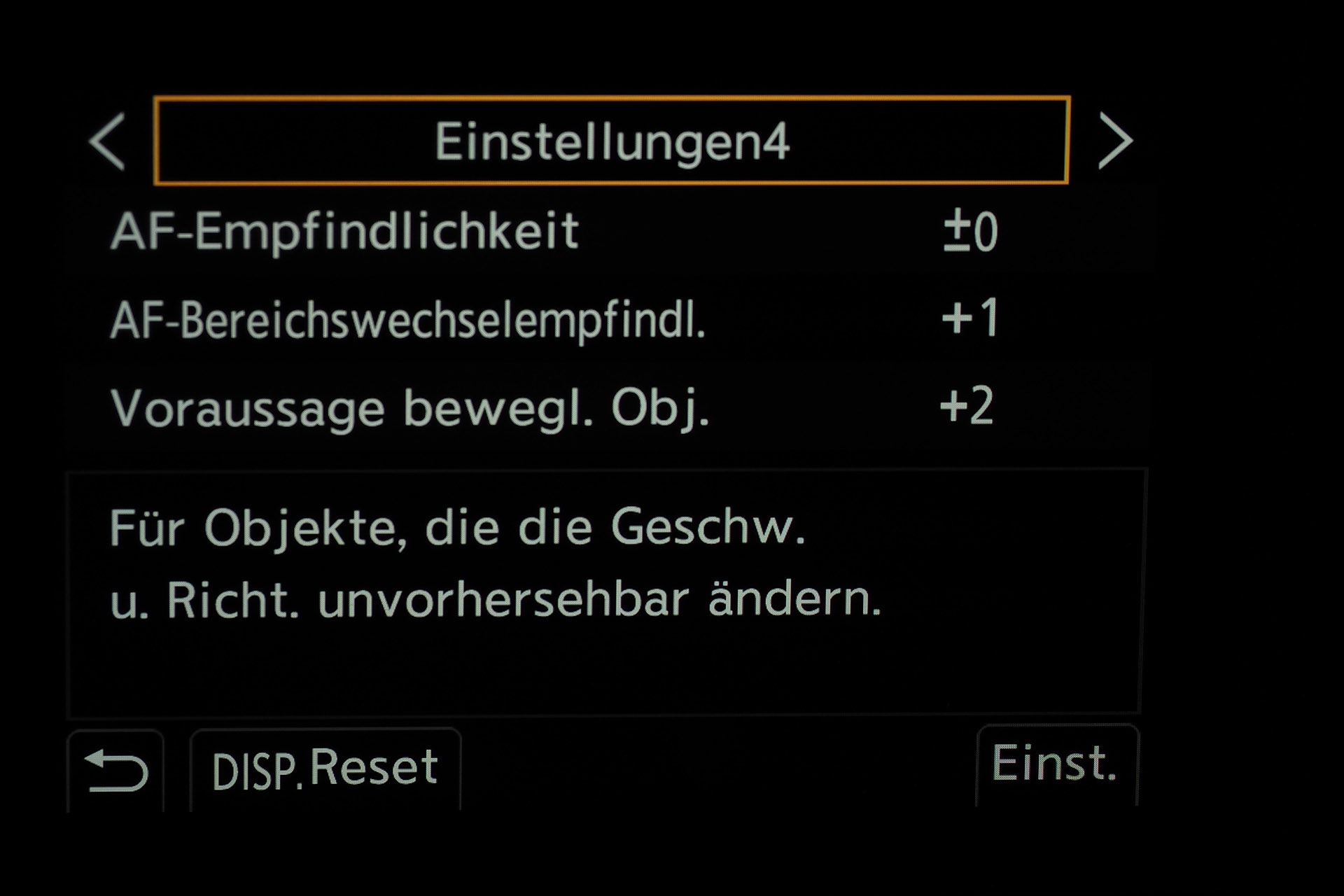 AF-C-Einstellungen 4, unvorhersehbare Bewegungen.