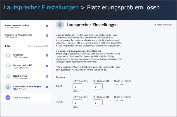 Nicht immer können beide Lautsprecher optimal im Hörraum platziert werden. Dieses Tool kann innerhalb bestimmter Grenzen Fehlaufstellungen eines Lautsprechers im Verhältnis zum anderen korrigieren, was zu einer höheren räumlichen Auflösung führt.