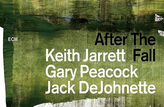 Keith Jarrett – «After the Fall»