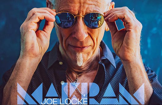 Joe Locke – «Makram»