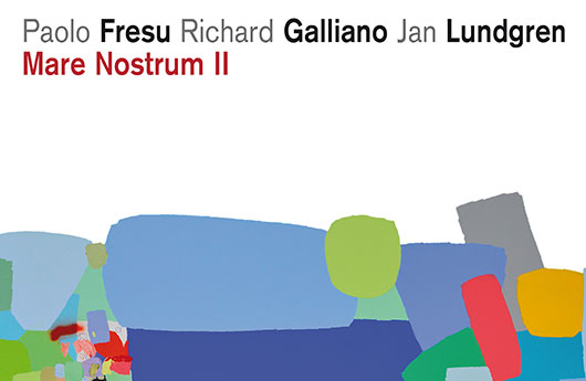 Fresu, Galliano & Lundgren – 