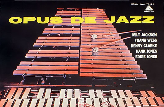 Milt Jackson – «Opus De Jazz»