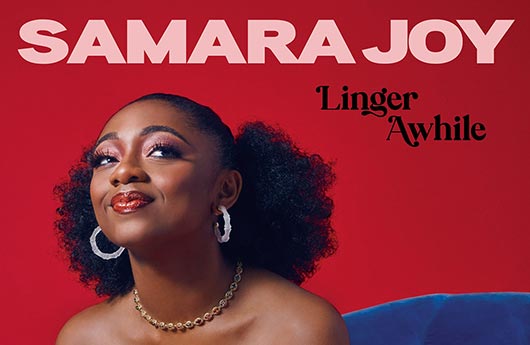 Samara Joy – «Linger Awhile»