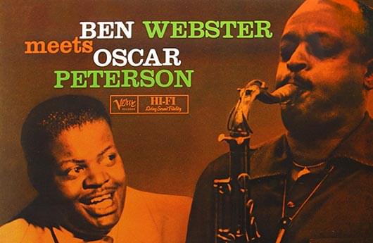 Ben Webster – «Ben Webster meets Oscar Peterson»
