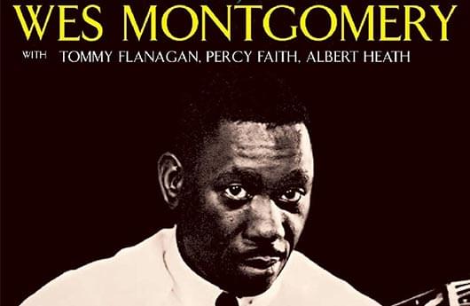 «The Incredible Jazz Guitar Of Wes Montgomery»