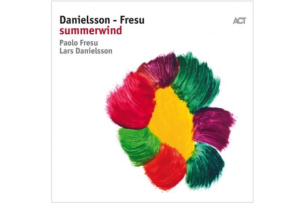 «Summerwind» von Paolo Fresu und Lars Danielsson. 