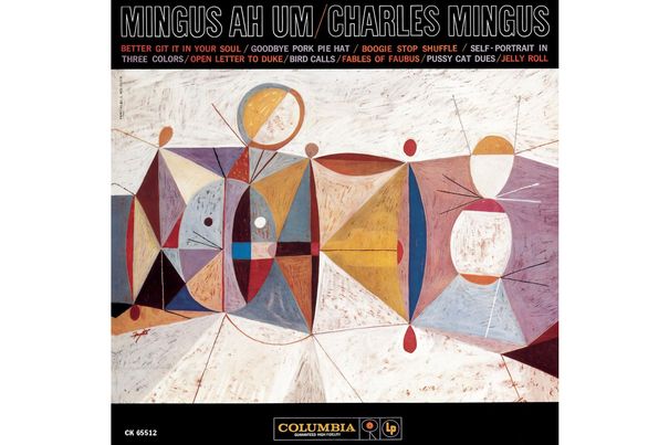 «Mingus Ah Um»