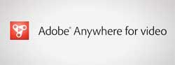 Adobe Anywhere für Video