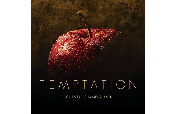 Sensationelle Aufnahme: «Temptation» von Chantal Chamberland. Anspieltipp: «Beautiful Life».