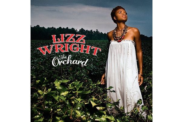 Lizz Wright ‎– «The Orchard», Verve 2008.